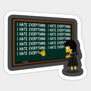 I hate everything Sticker